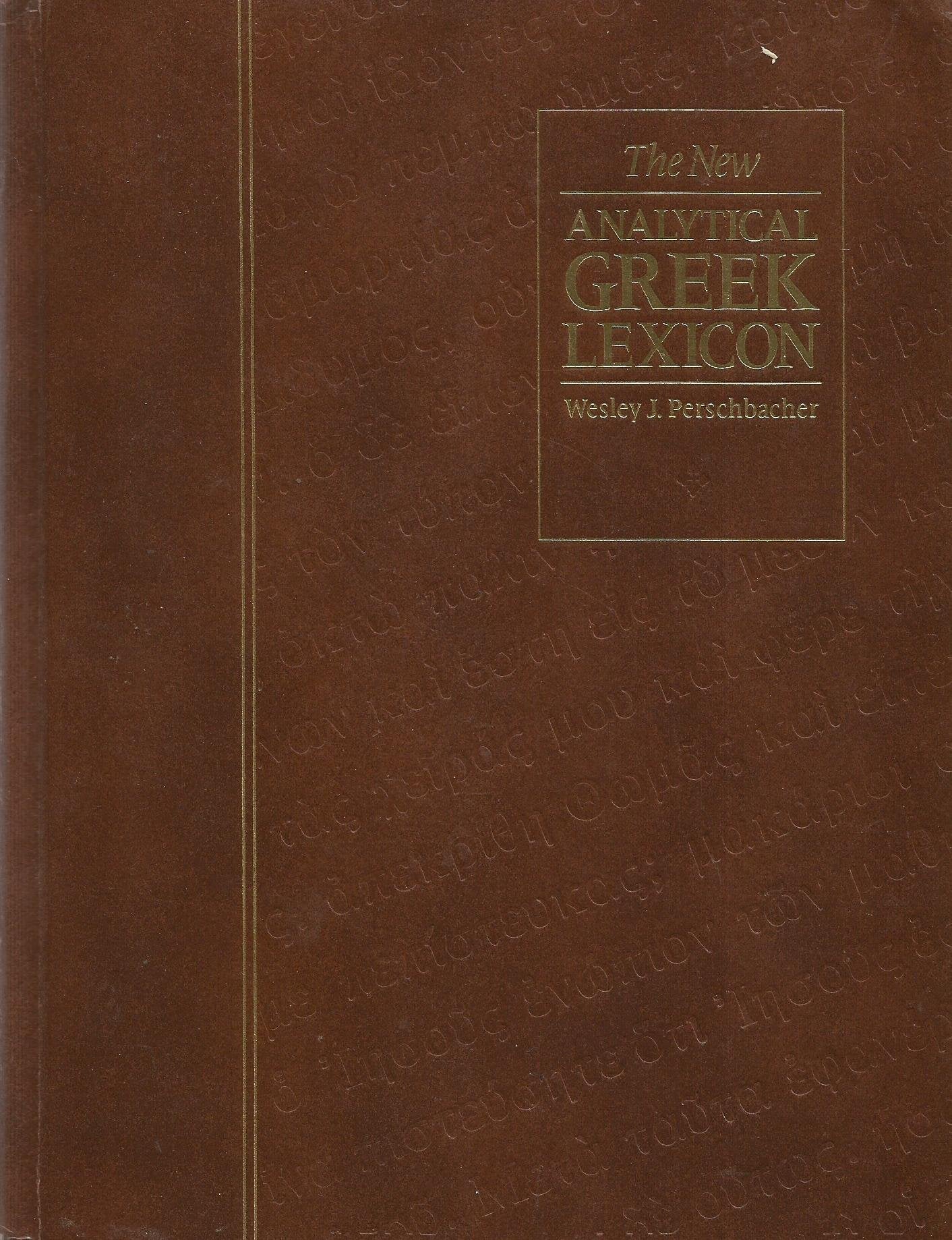 The New Analytical Greek Lexicon,New