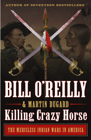 Killing Crazy Horse (Bill O'Reilly's Killing Series),Used