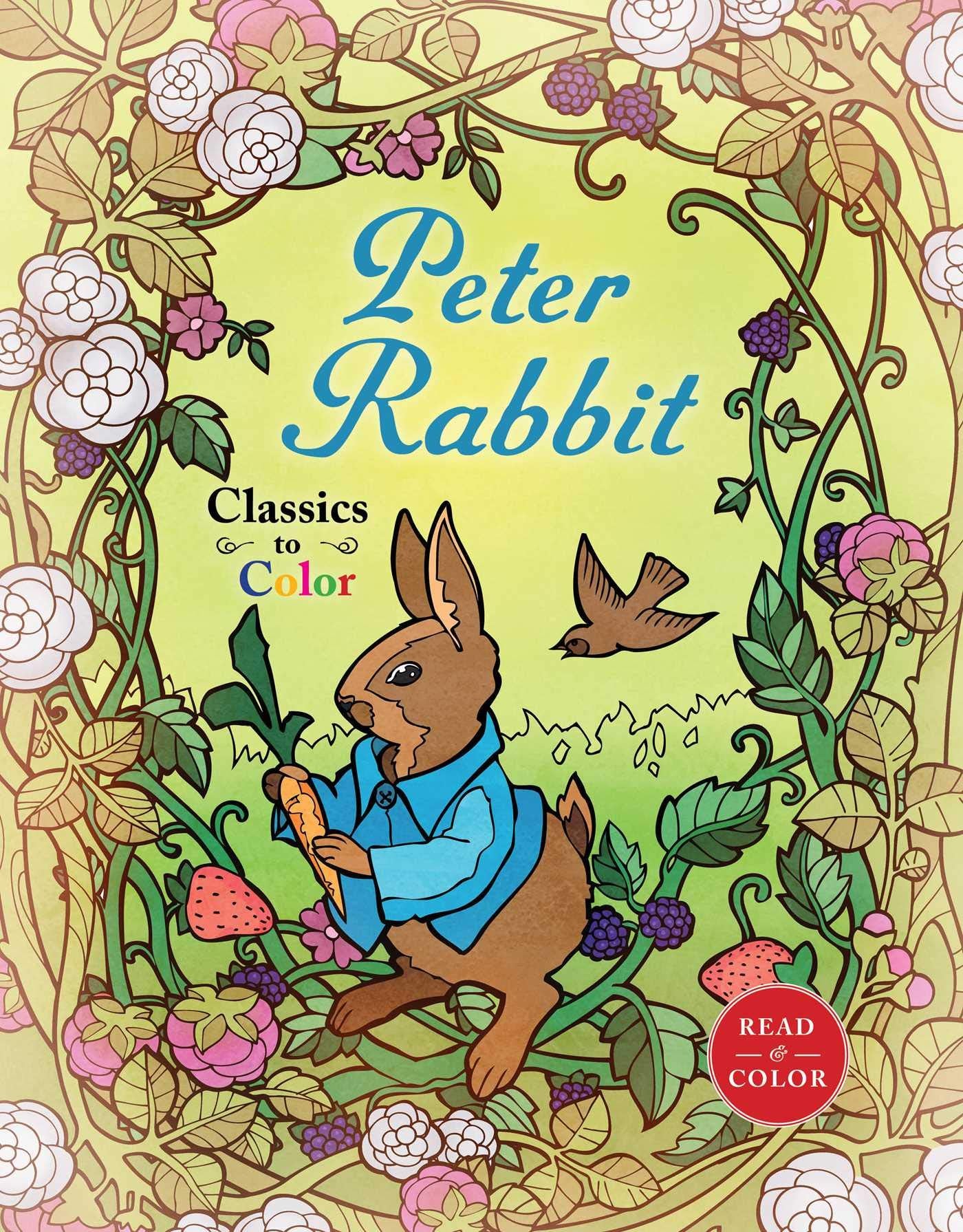 Classics to Color: The Tale of Peter Rabbit,Used