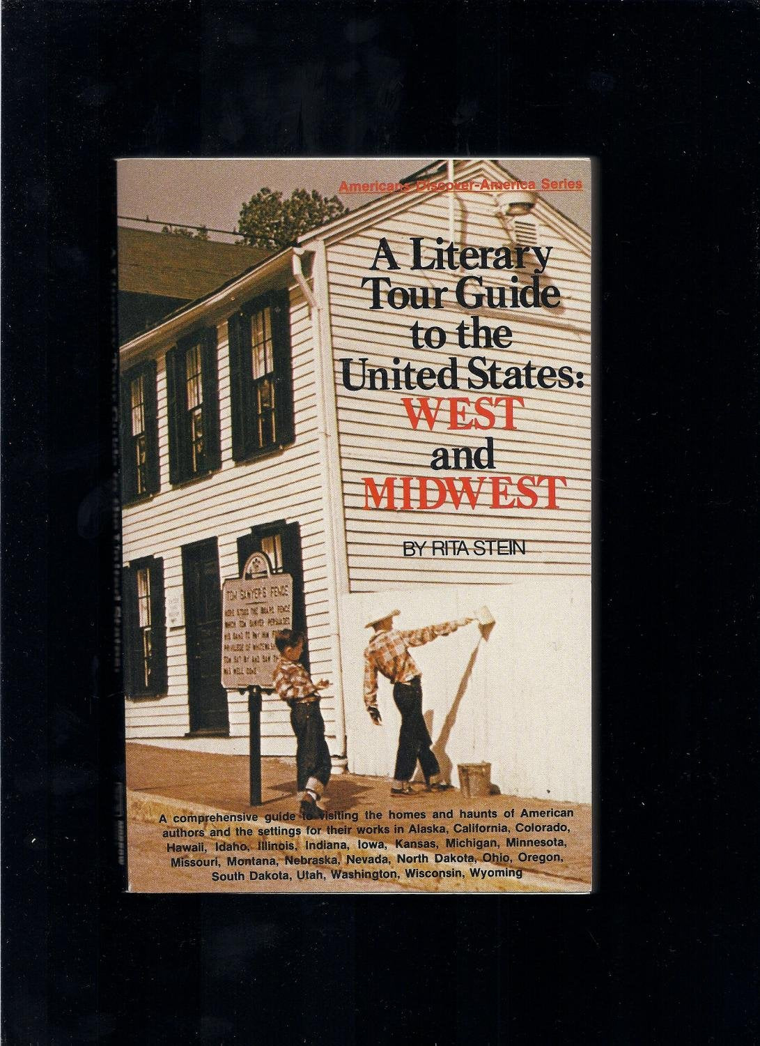 A Literary Tour Guide To The United States, West And Midwest,Used