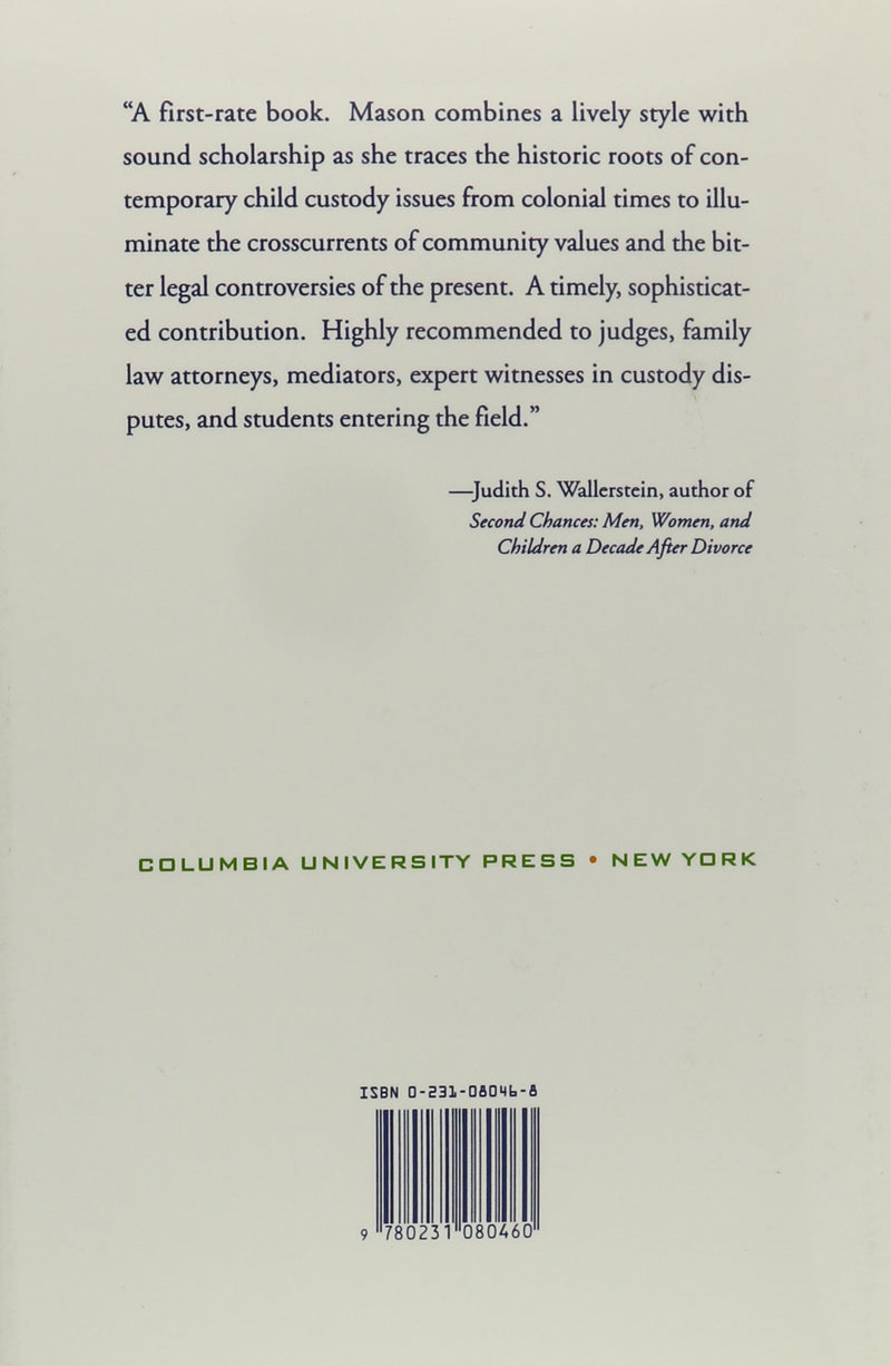 From Father'S Property To Children'S Rights: The History Of Child Custody In The United States,New