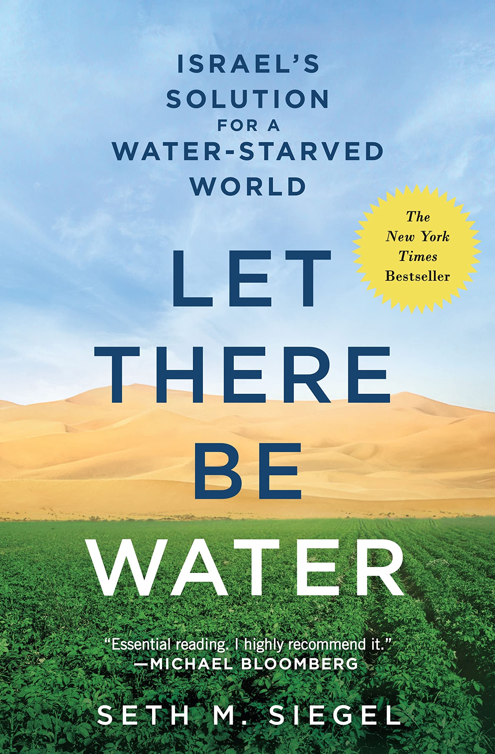 Let There Be Water: Israel'S Solution For A Waterstarved World