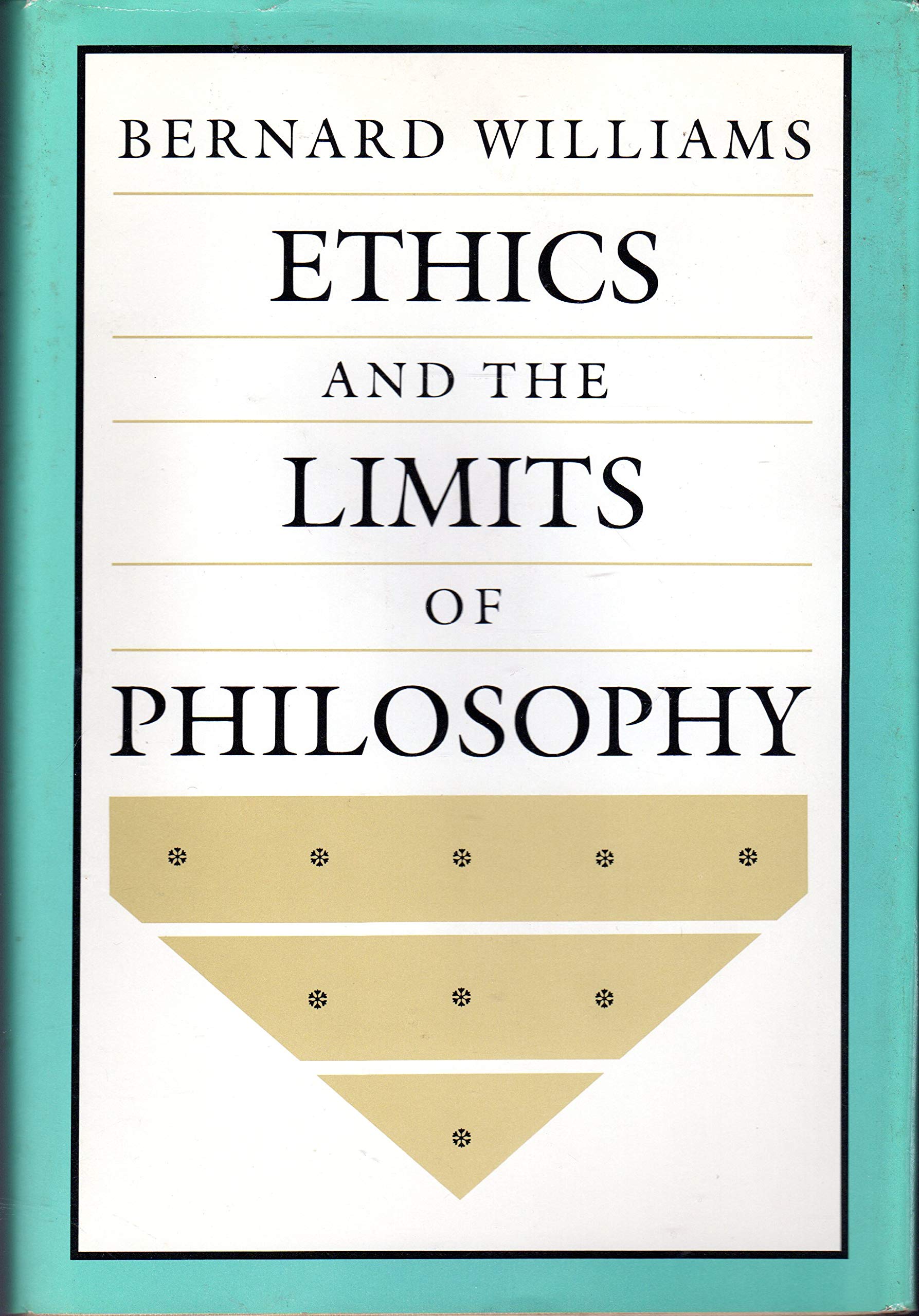 Ethics and the Limits of Philosophy,Used