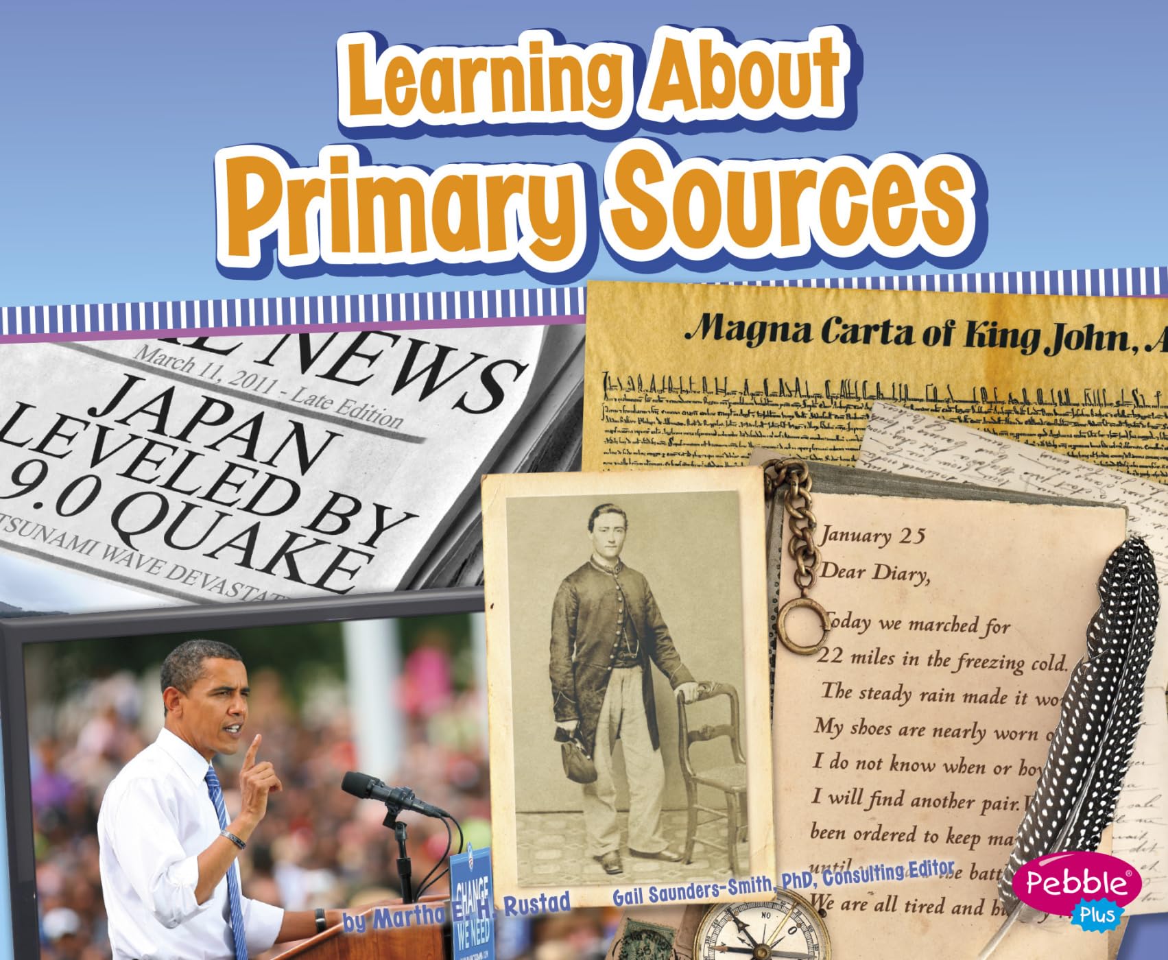 Learning About Primary Sources (Media Literacy for Kids),Used