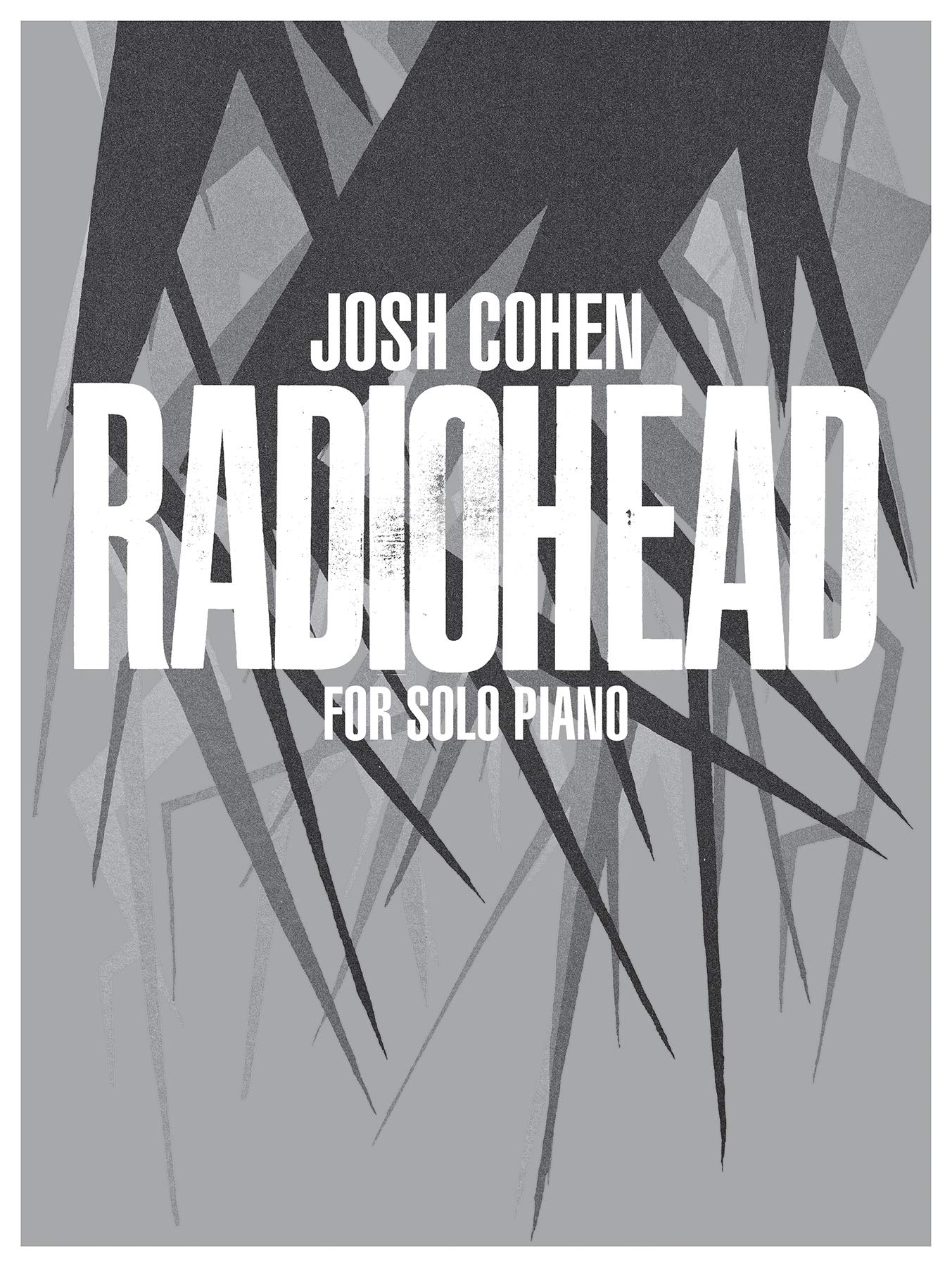 Josh Cohen  Radiohead: For Solo Piano,Used