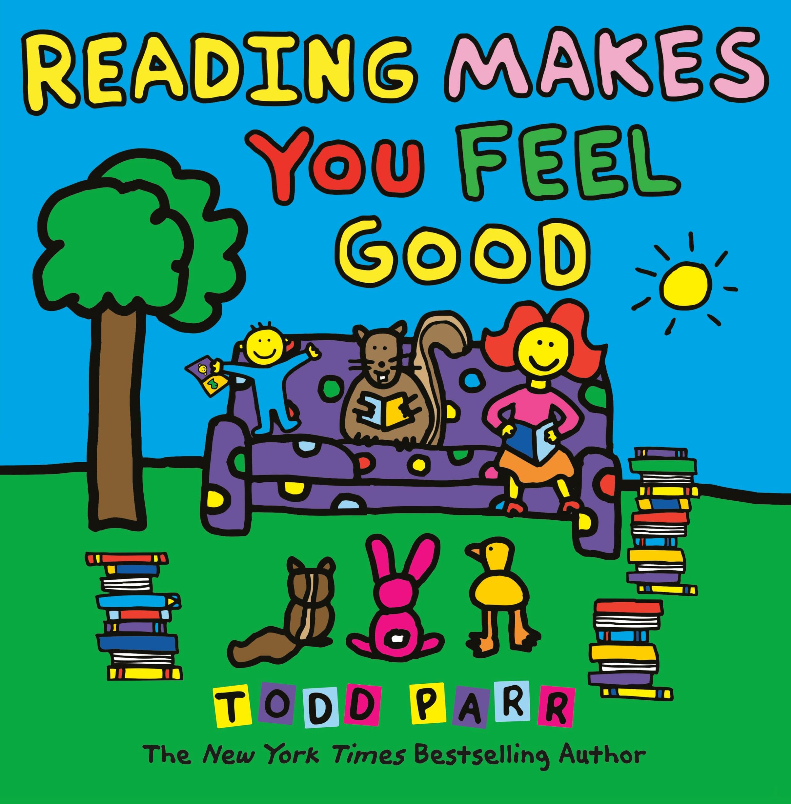 Reading Makes You Feel Good (Todd Parr Classics),Used