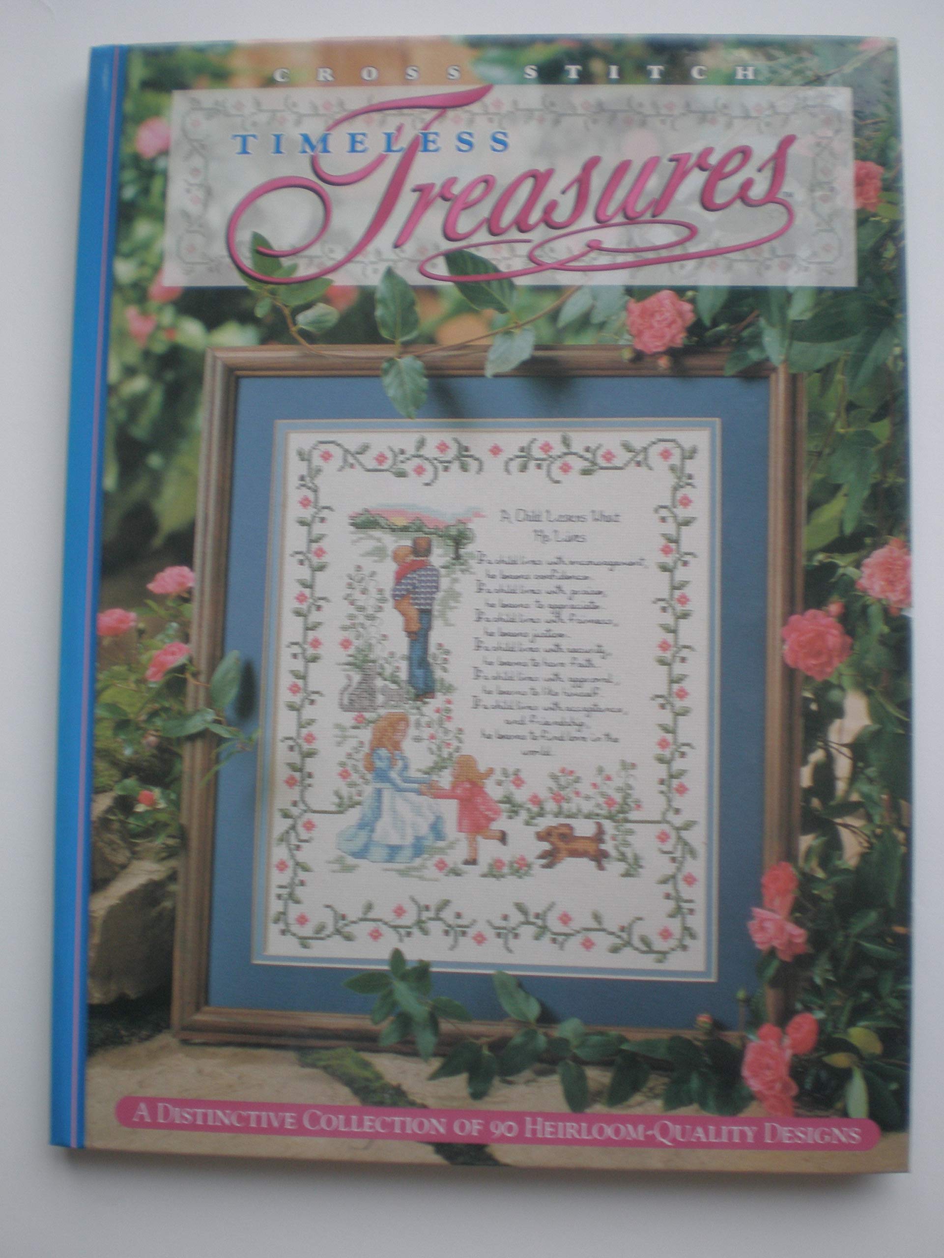 Timeless Treasures: A Distinctive Collection Of 90 Heirloomquality Designs,Used
