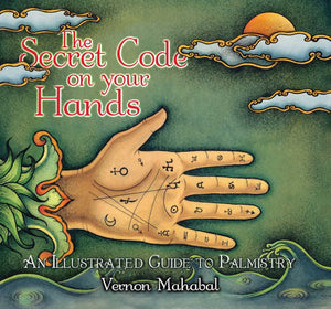 The Secret Code on Your Hands: An Illustrated Guide to Palmistry,Used