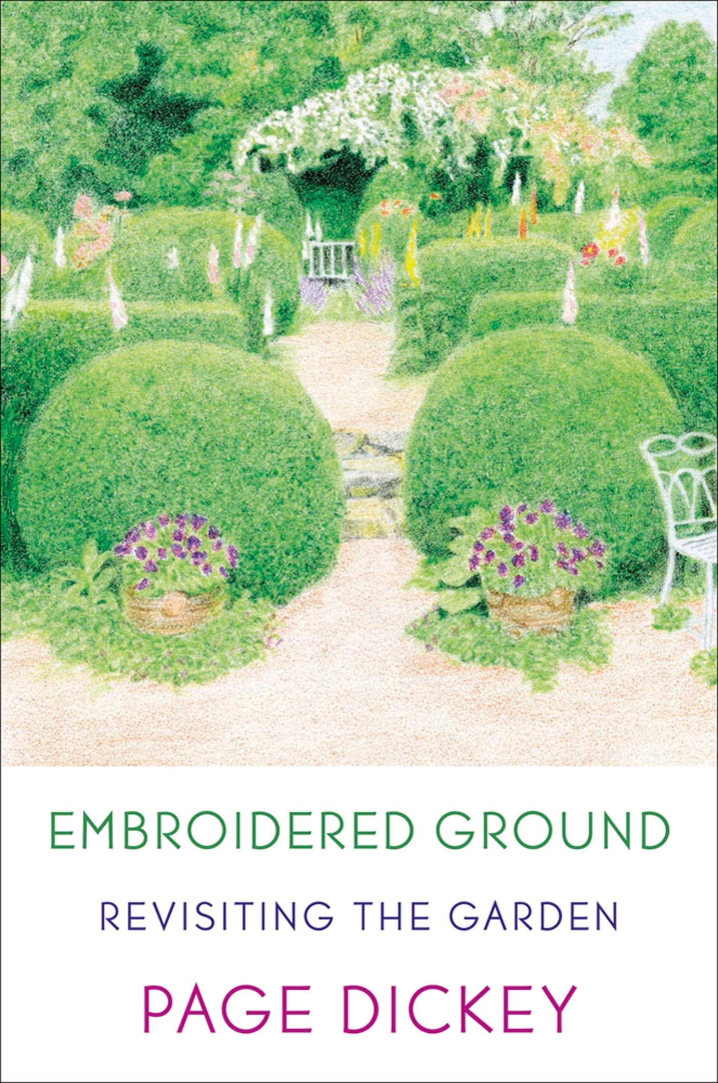 Embroidered Ground: Revisiting the Garden,Used