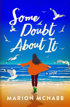 Some Doubt About It: A Novel,New