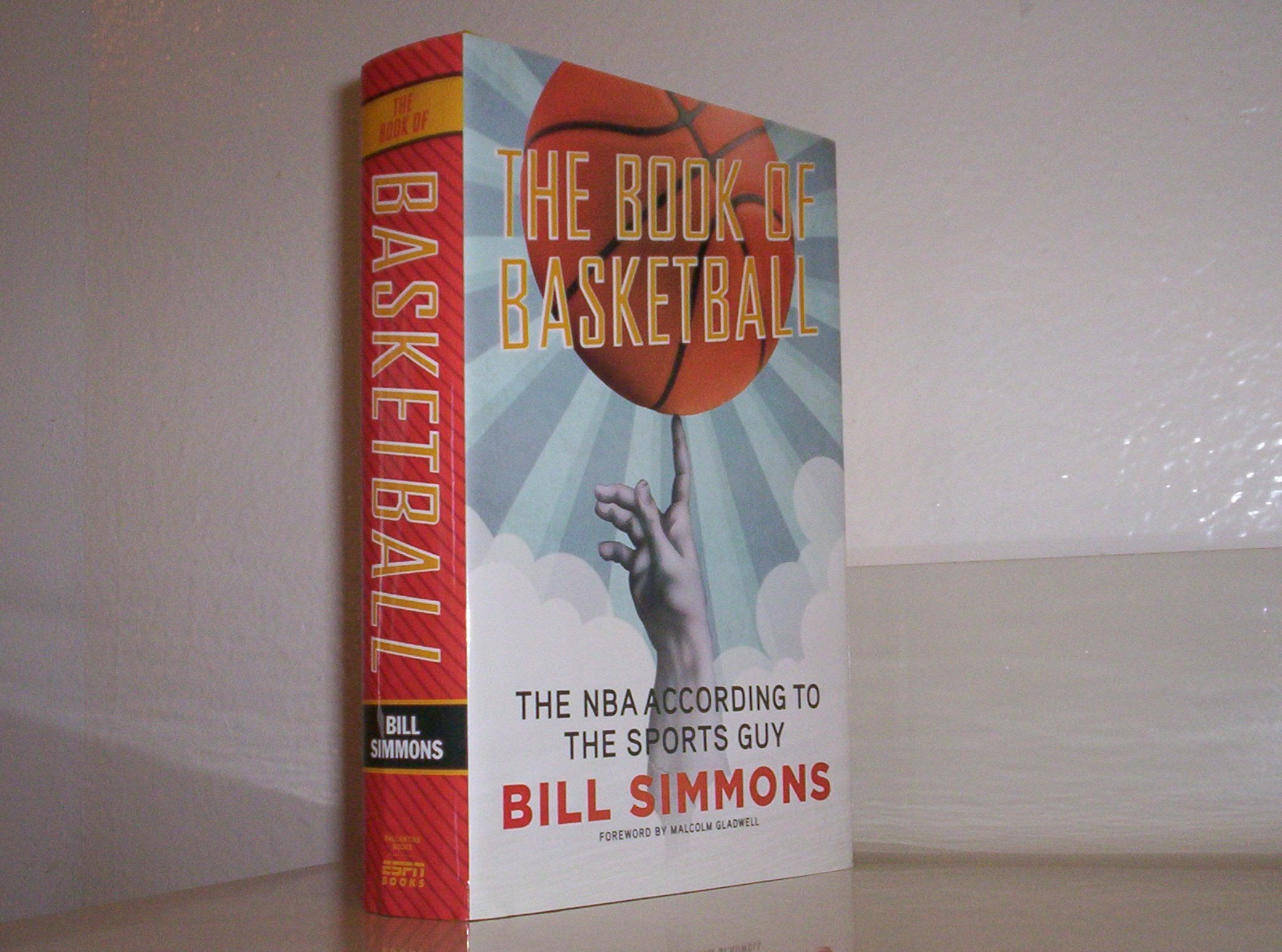 The Book Of Basketball: The Nba According To The Sports Guy,New