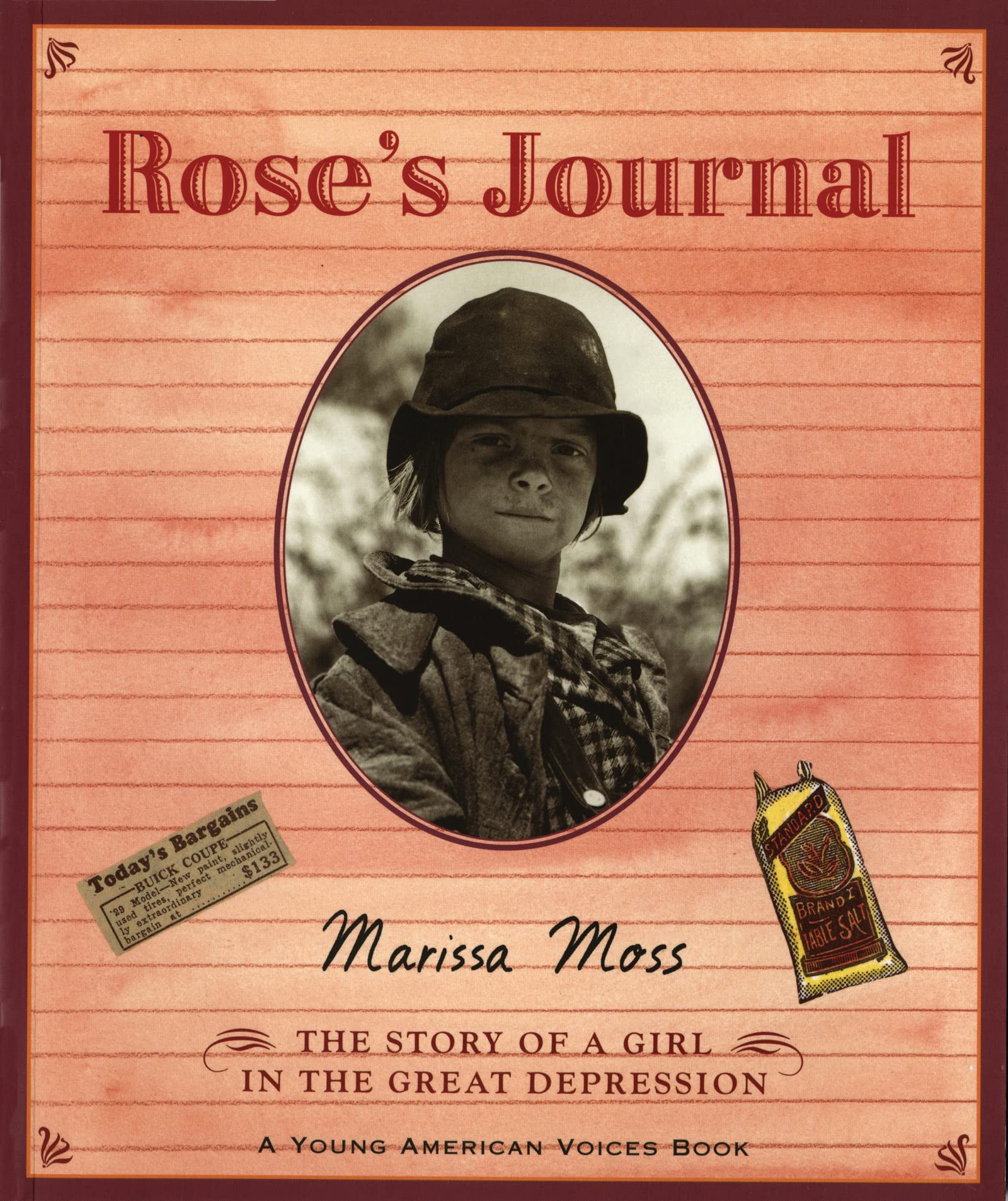 Rose's Journal: The Story of a Girl in the Great Depression,Used