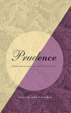 Prudence: Classical Virtue, Postmodern Practice,Used