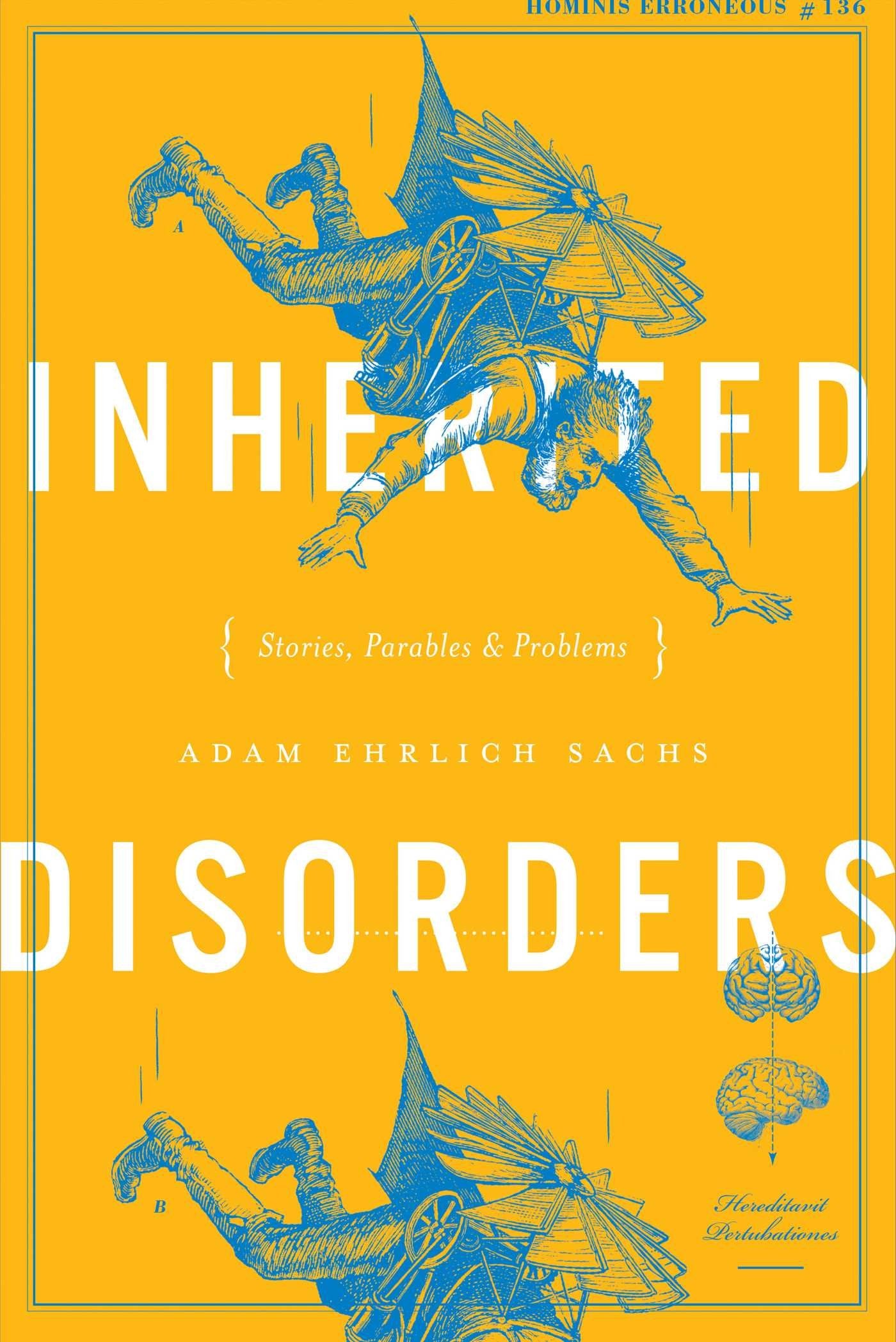 Inherited Disorders: Stories, Parables & Problems,Used