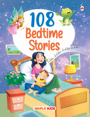 108 Bedtime Stories (Illustrated) - Story Book For Kids - Fairytales - 4 Years To 10 Years Old - English Short Stories For Children - Read Aloud To Infants, Toddlers