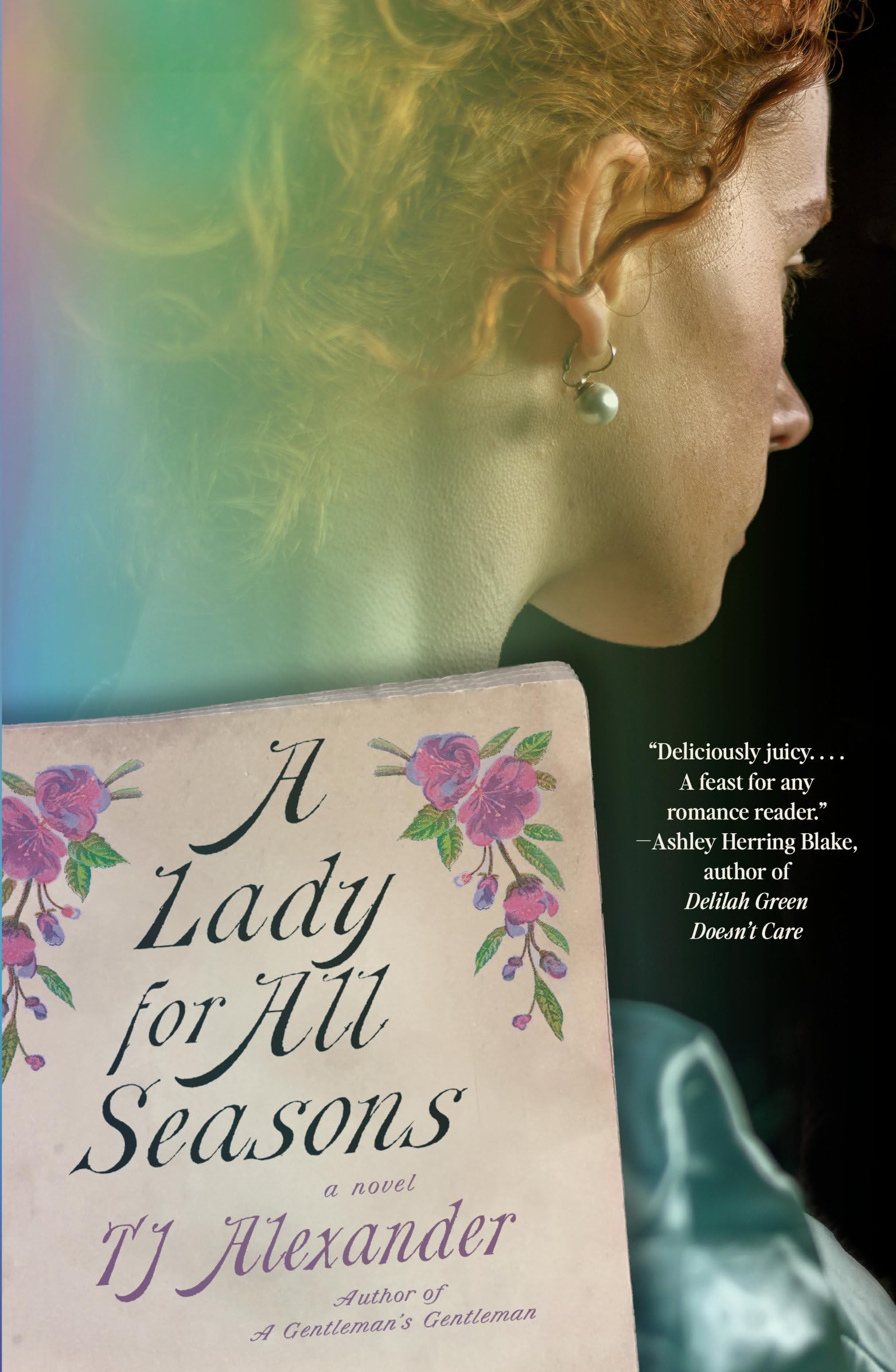 A Lady For All Seasons: A Novel