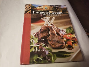 La Posada's Turquoise Room Cookbook,New