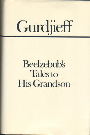 Beelzebub's Tales to His Grandson (All and Everything),Used