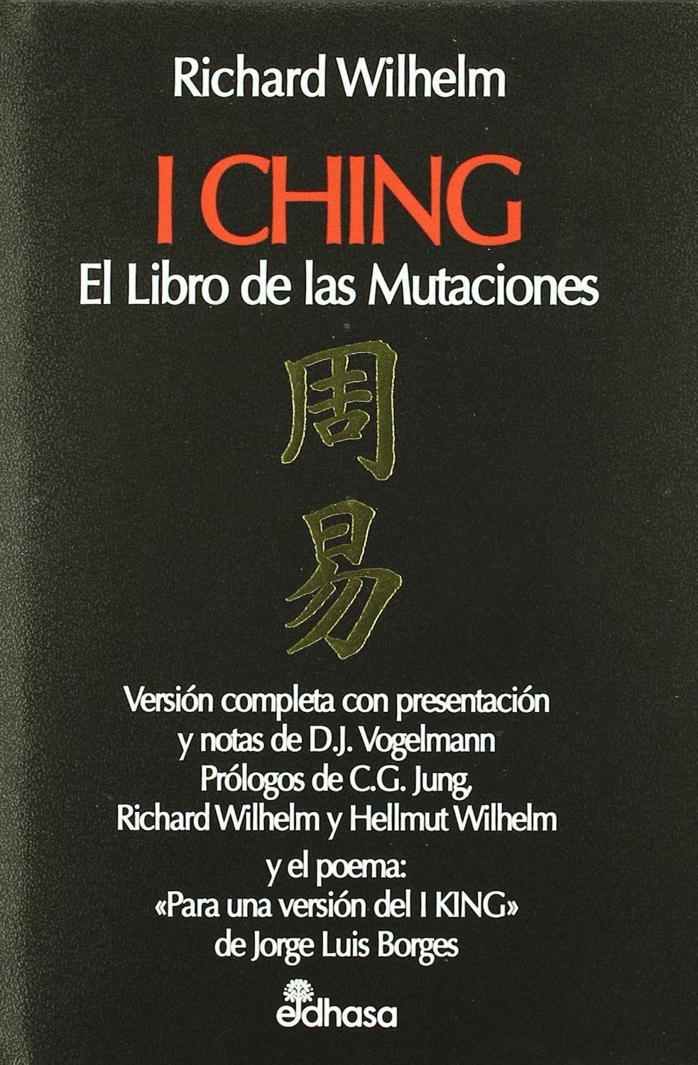 I Ching el libro de las mutaciones (Spanish Edition),Used