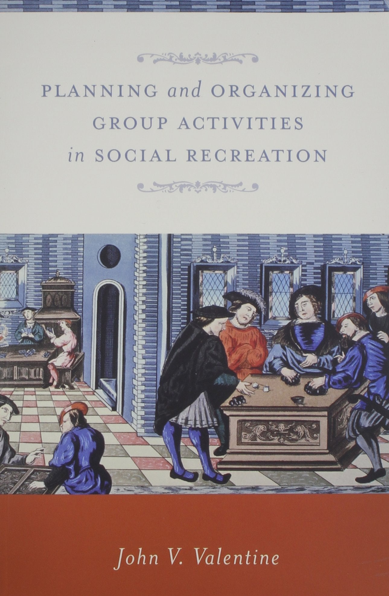 Planning and Organizing Group Activities in Social Recreation,Used