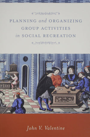Planning and Organizing Group Activities in Social Recreation,Used