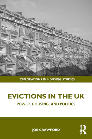 Evictions in the UK (Explorations in Housing Studies),Used