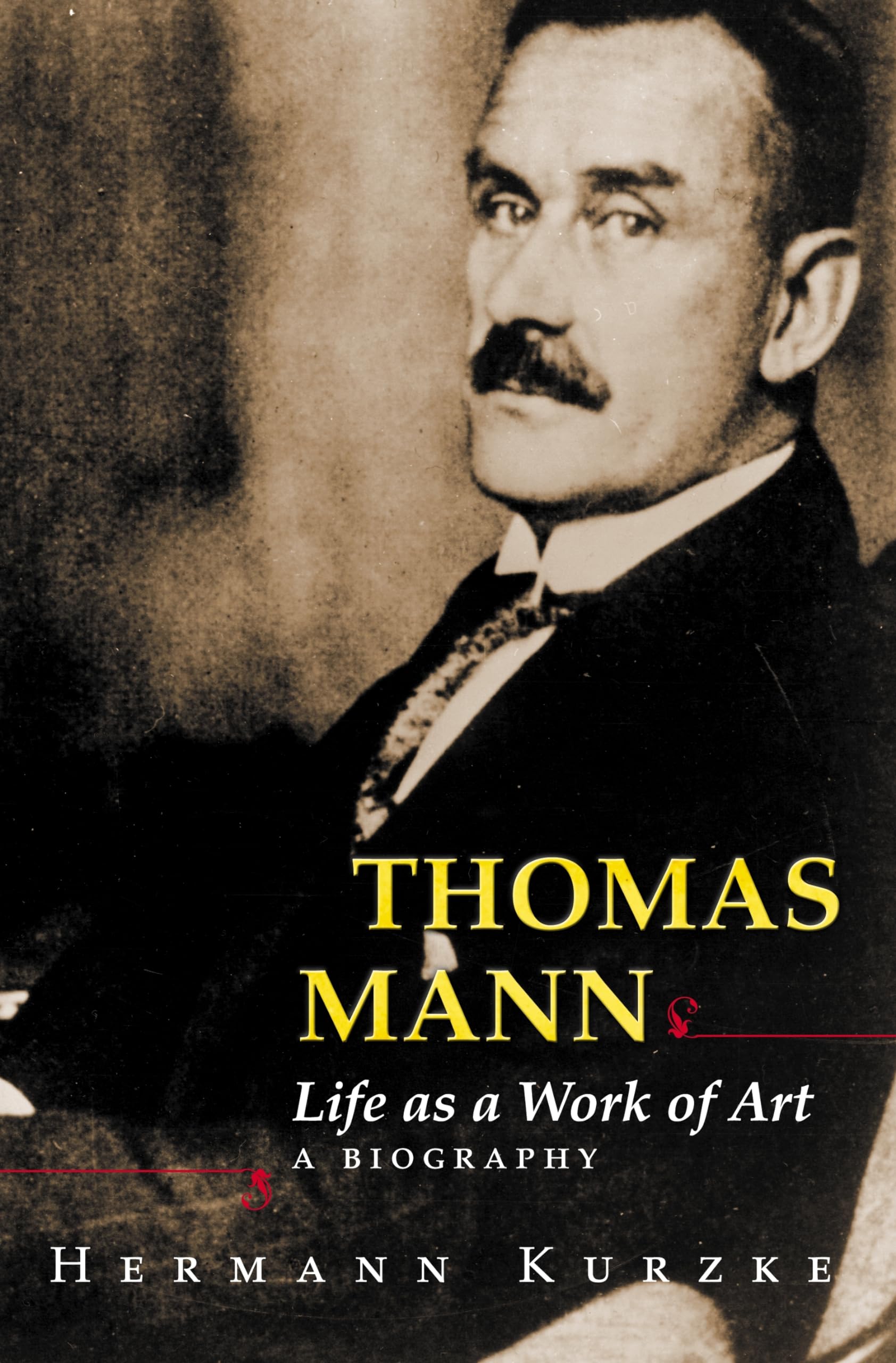 Thomas Mann: Life as a Work of Art. A Biography,Used