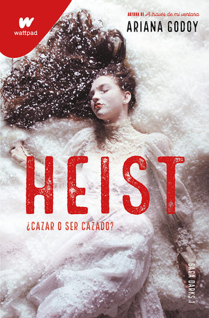 Heist: Cazar O Ser Cazado? (Spanish Edition) (Wattpad. Darks),Used