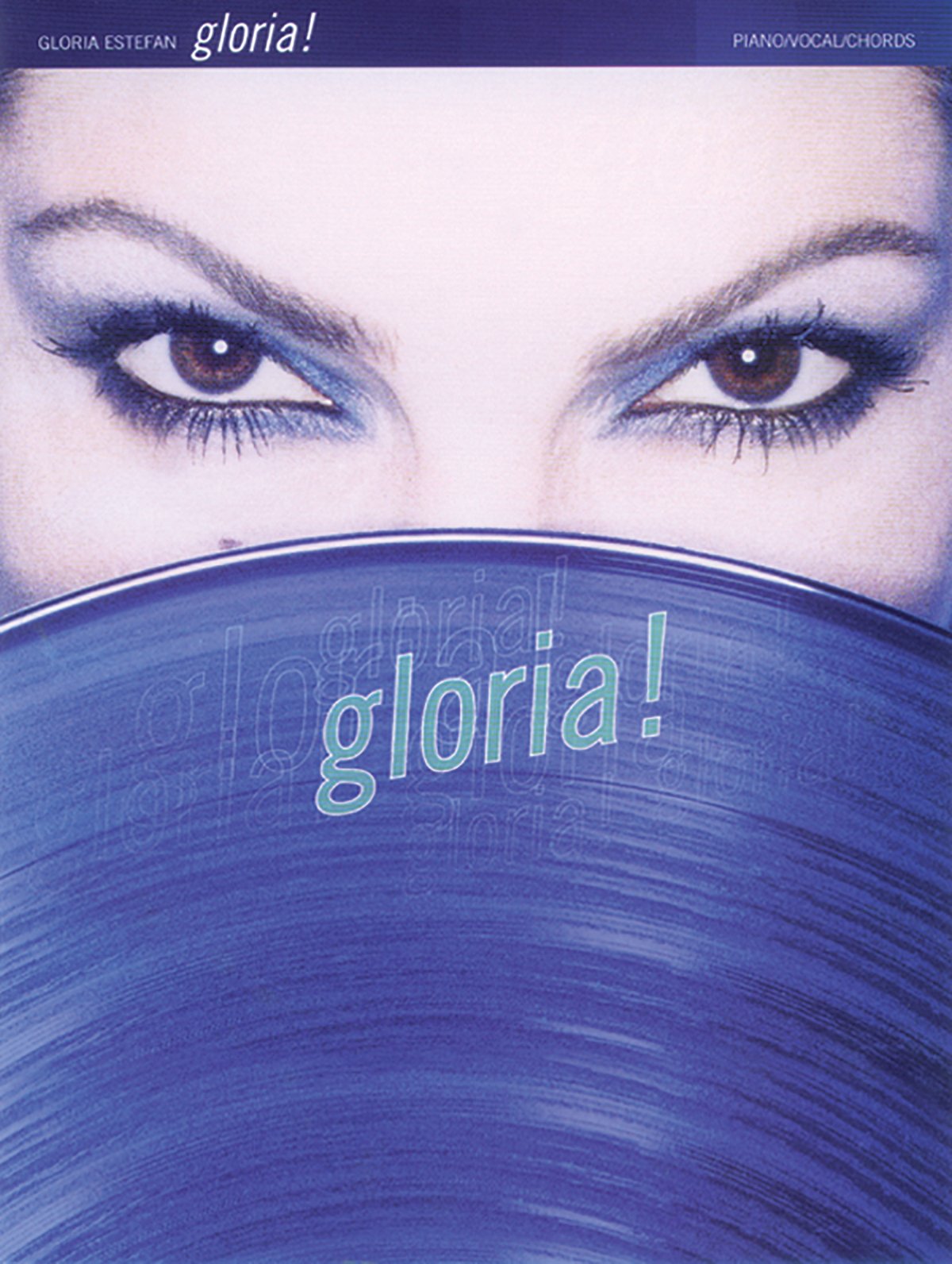Gloria Estefan  Gloria!: Piano/Vocal/Chords (Spanish Language Edition) (Spanish Edition),Used