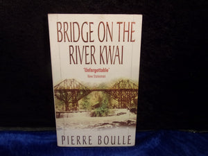 The Bridge On the River Kwai