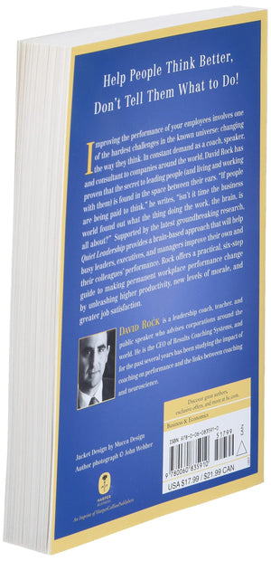 Quiet Leadership: Six Steps to Transforming Performance at Work,New