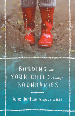 Bonding with Your Child through Boundaries,Used