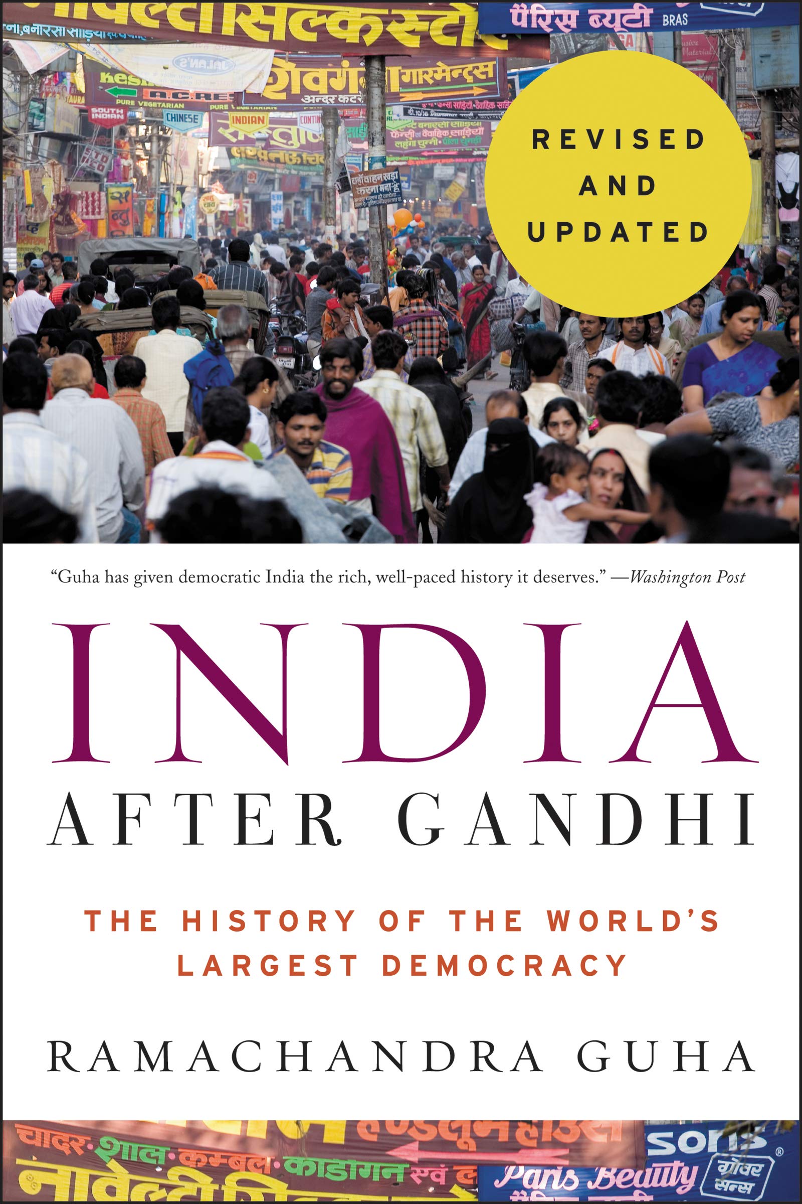 India After Gandhi Revised and Updated Edition: The History of the World's Largest Democracy,Used