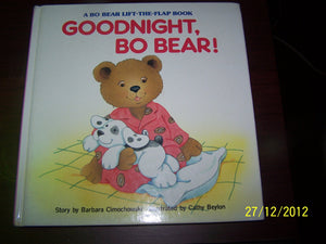 Goodnight, Bo Bear (A Bo Bear lifttheflap book),Used