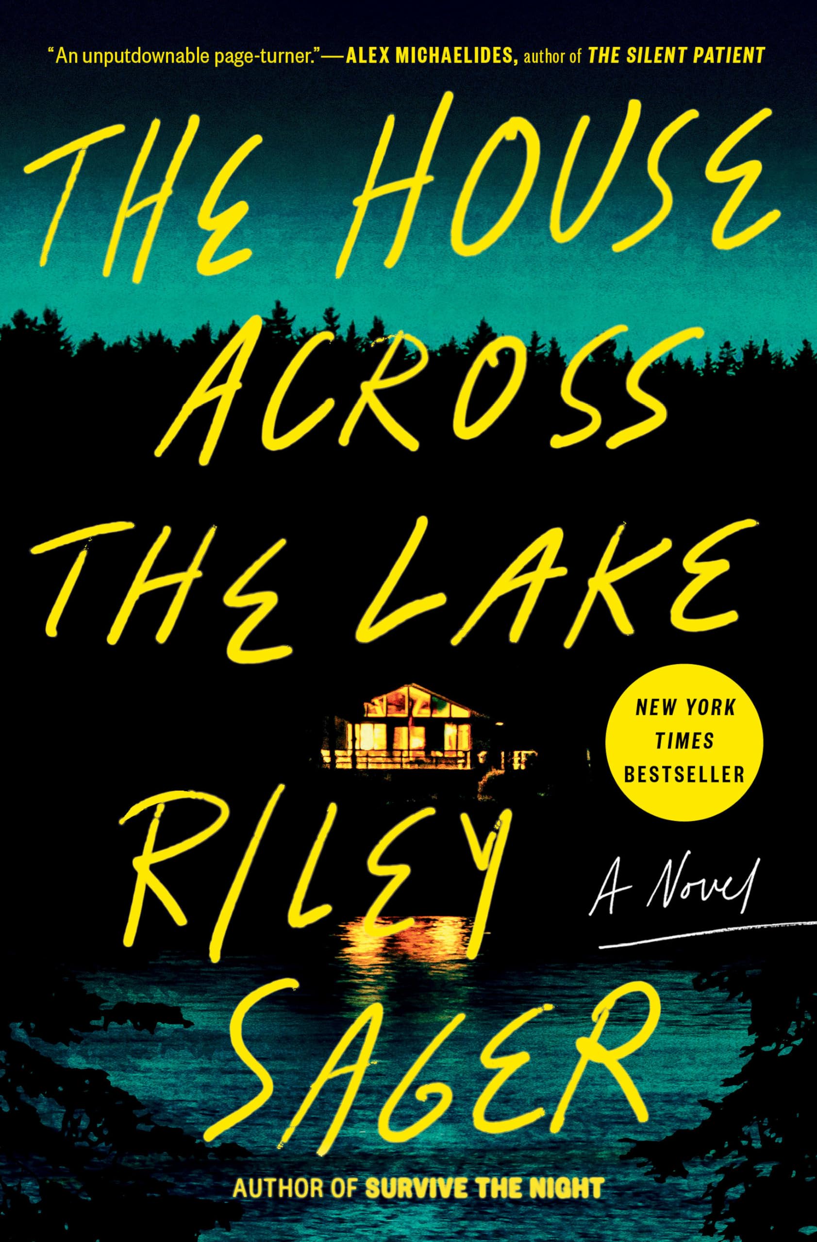 The House Across the Lake: A Novel,Used