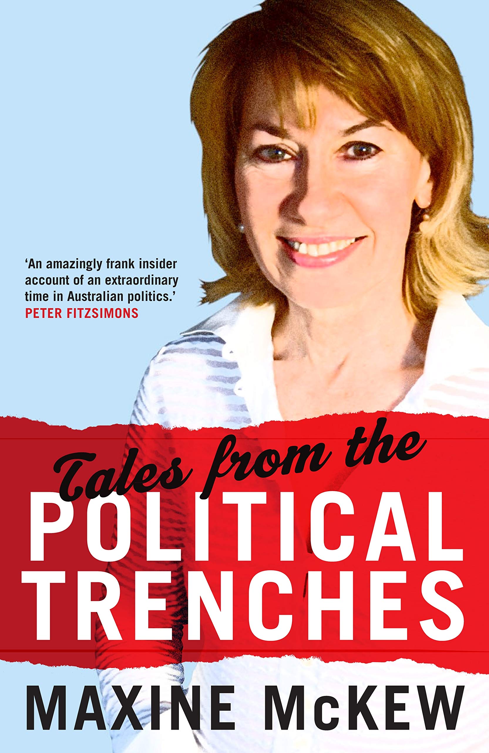 Tales from the Political Trenches,Used