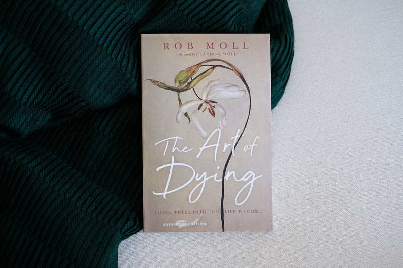 The Art of Dying: Living Fully into the Life to Come,Used