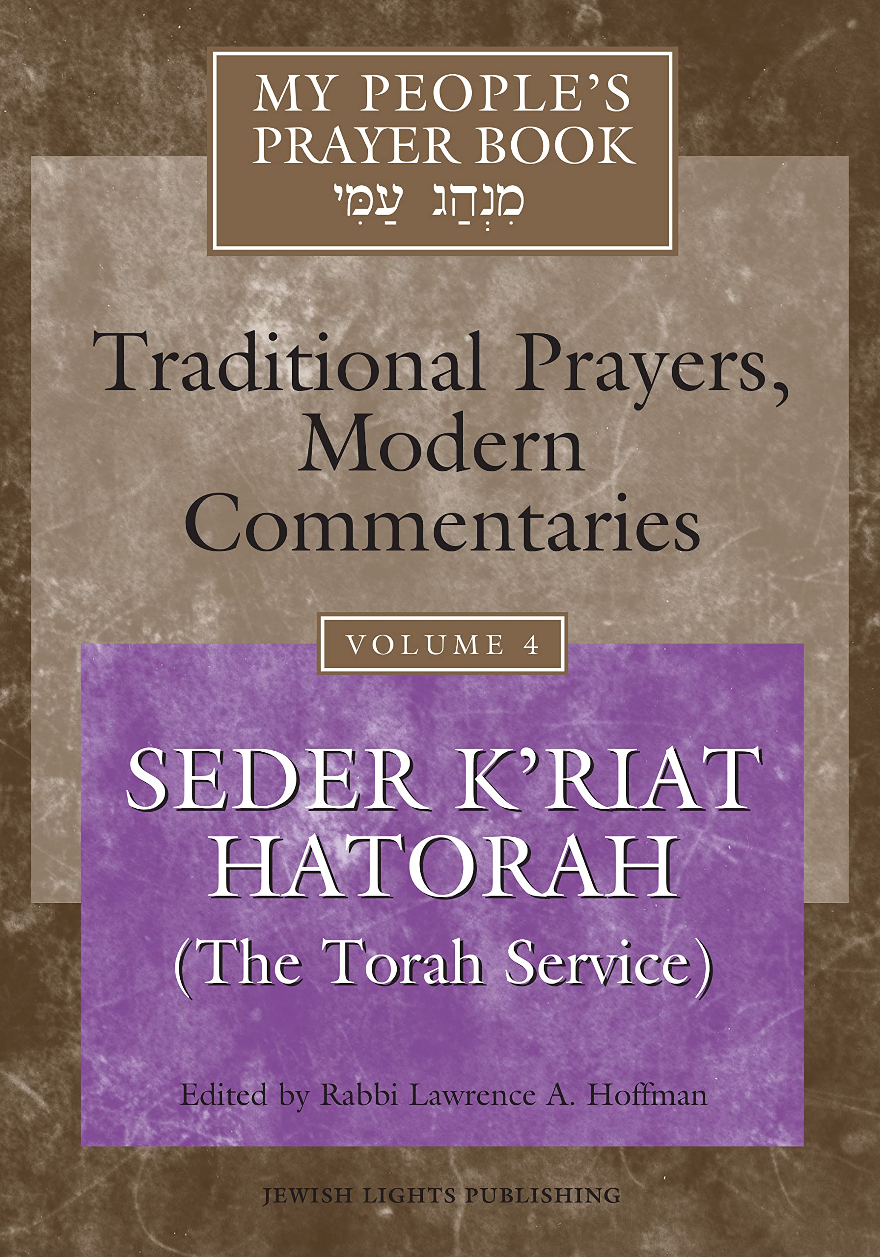 My People's Prayer Book Vol 4: Seder K'riat Hatorah (Shabbat Torah Service),Used