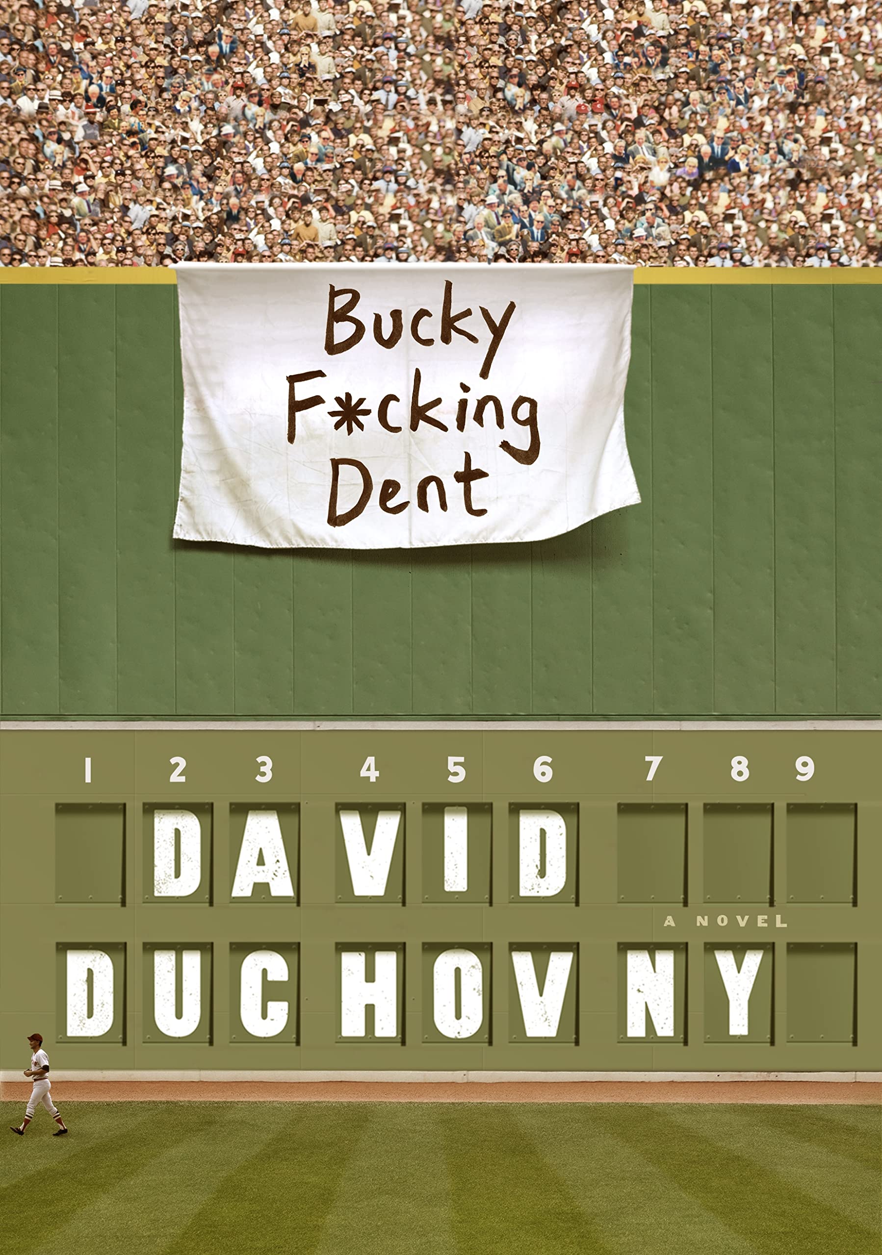 Bucky F*cking Dent: A Novel,Used