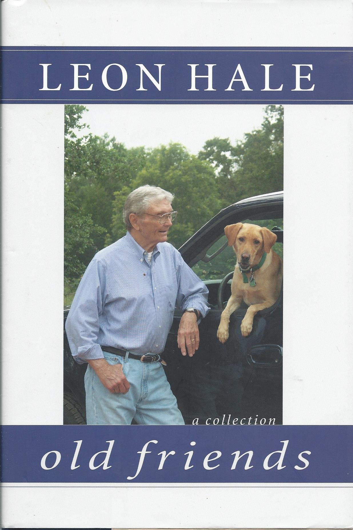 Old Friends: A Collection,New
