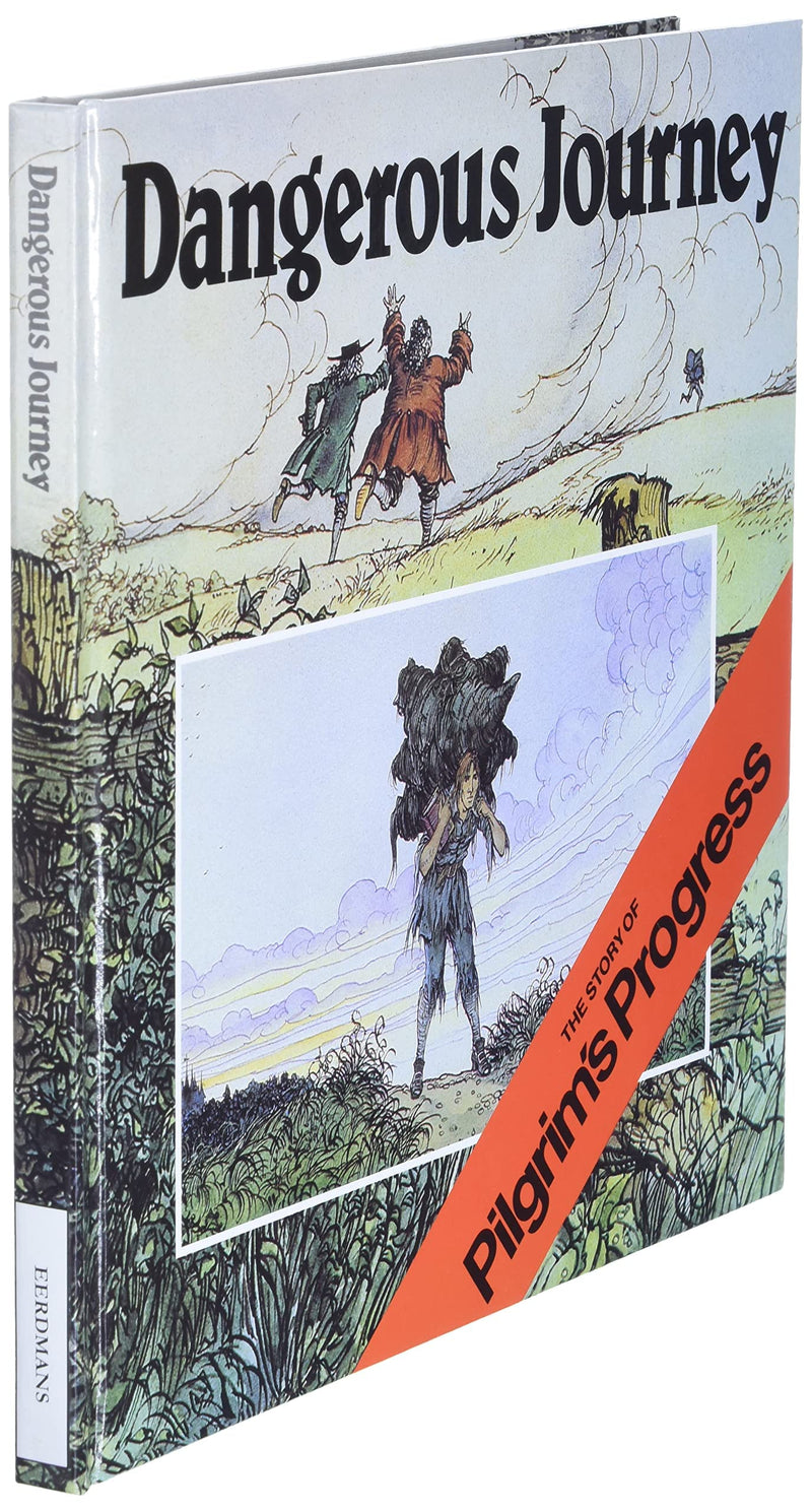 Dangerous Journey: The Story of Pilgrim's Progress,Used