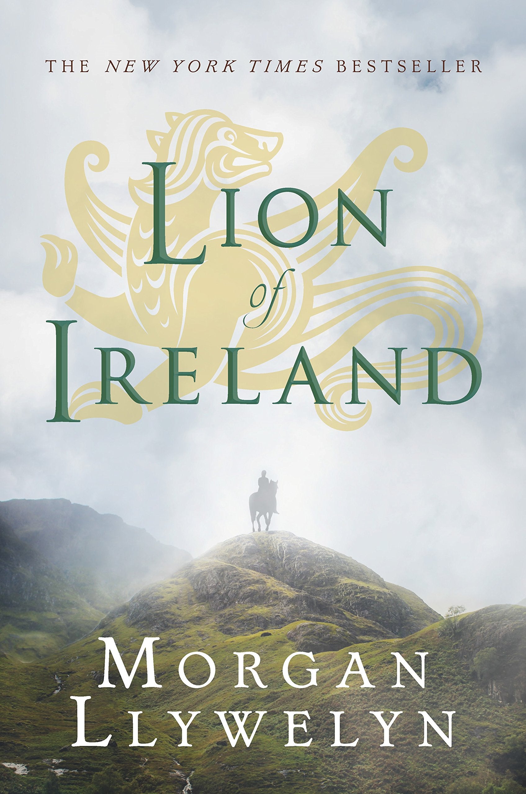 Lion Of Ireland (Celtic World Of Morgan Llywelyn, 5)