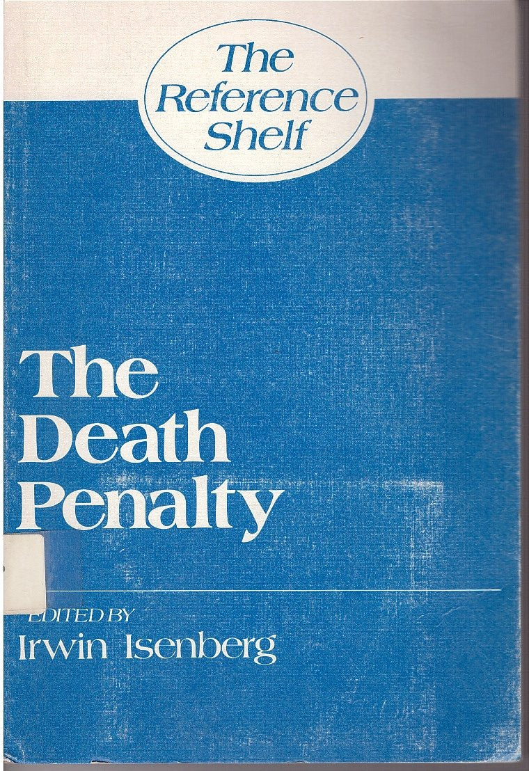 The Death Penalty (Reference Shelf No 2, Vol 49),Used