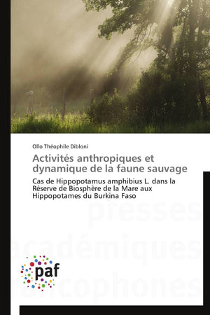 Activits anthropiques et dynamique de la faune sauvage: Cas de Hippopotamus amphibius L. dans la Rserve de Biosphre de la Ma,Used