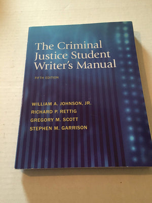 The Criminal Justice Student Writer'S Manual,New