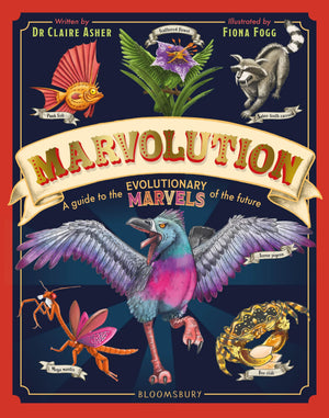 Marvolution: A Guide To The Evolutionary Marvels Of The Future