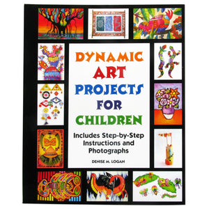 Dynamic Art Projects for Children: Includes Step-by-step Instructions And Photographs-New Condition