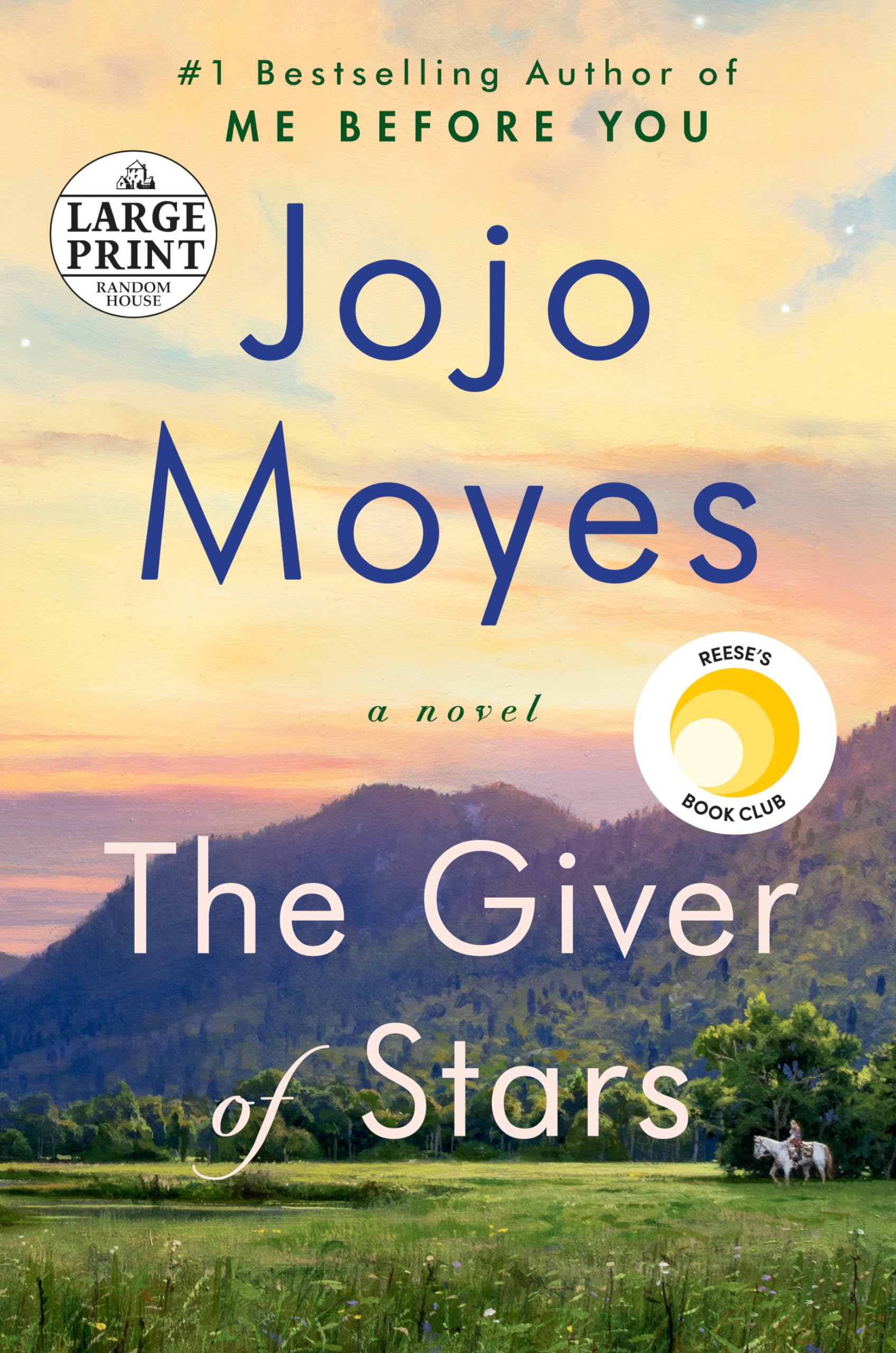 The Giver of Stars: Reese's Book Club (A Novel) (Random House Large Print),New