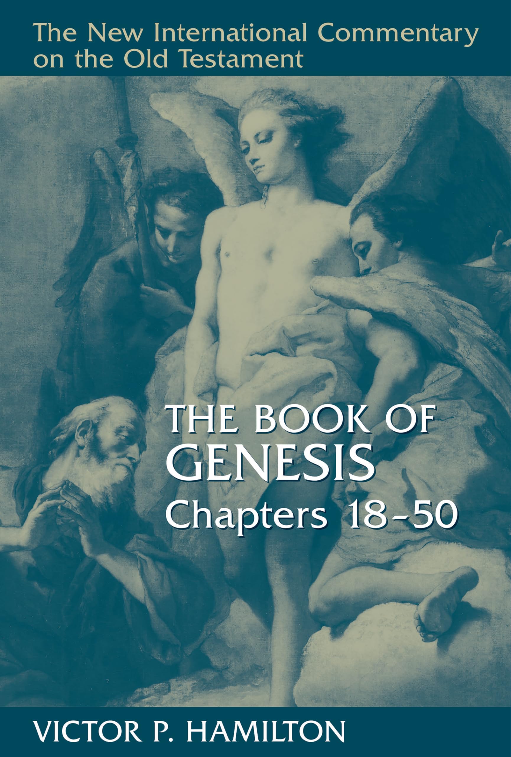 The Book of Genesis (New International Commentary on the Old Testament Series) 1850,Used