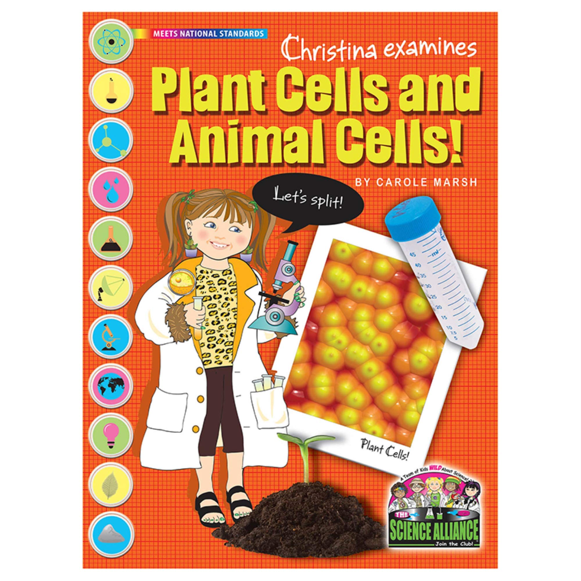 Christina Examines Plant Cells and Animal Cells (Science Alliance),Used